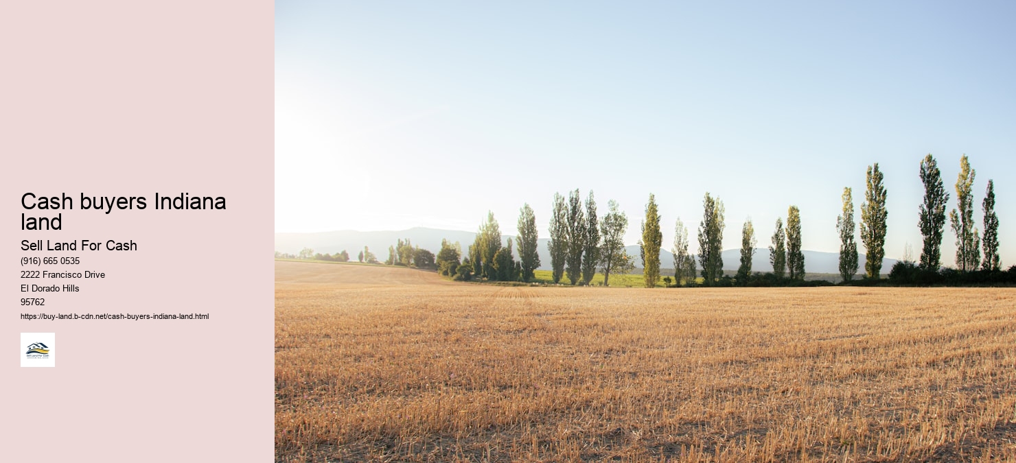 Cash buyers Indiana land