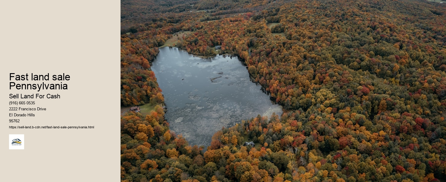 Fast land sale Pennsylvania