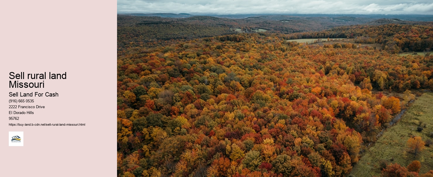 Sell rural land Missouri